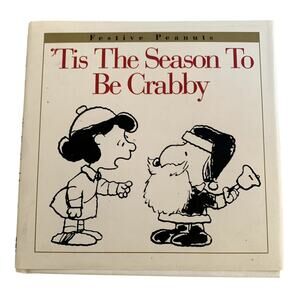 5/$25 Peanuts 'Tis the Season to be Crabby Hardback Christmas Book